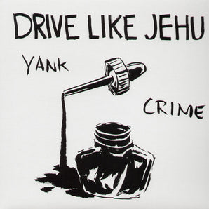 Drive Like Jehu - Yank Crime LP