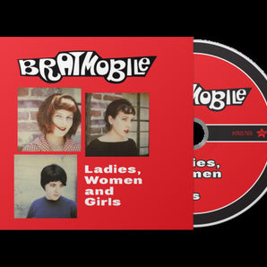 Bratmobile - Ladies, Women, And Girls CD