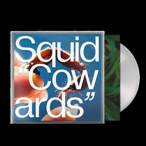 Squid - Cowards LP (Clear Vinyl)