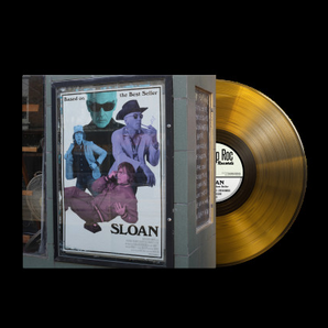 Sloan - Based on the Best Seller LP (Clear Gold vinyl)