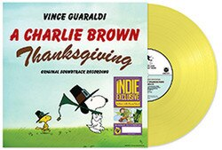 A Charlie Brown Thanksgiving (Vince Guaraldi) - Soundtrack LP (Indie Exclusive, RSD Essential series, Yellow "Jelly Bean" Vinyl)