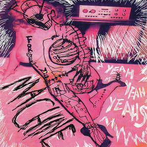 Yeah Yeah Yeahs - Machine 10-inch EP