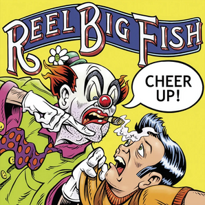 Reel Big Fish - Cheer Up! 2xLP (Cigar Smoke color vinyl)