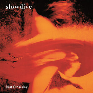 Slowdive - Just For A Day LP (180g MOV)