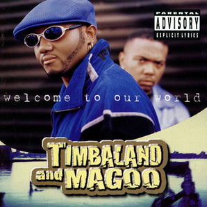 Timbaland and Magoo - Welcome To Our World 2LP (MARKDOWN)