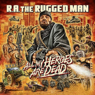 Ra Rugged Man - All My Heroes Are Dead 2LP