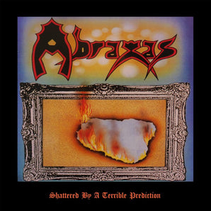 Abraxas - Shattered By A Terrible Prediction LP