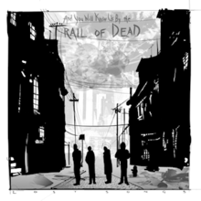 And You Will Know Us By The Trail Of Dead - Lost Songs 2LP (Black & White Marbled Vinyl)