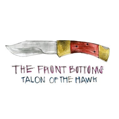 The Front Bottoms - Talon Of The Hawk: 10th Anniversary LP (Turquoise Vinyl)
