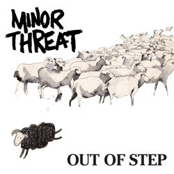 Minor Threat - Out Of Step 12-inch EP