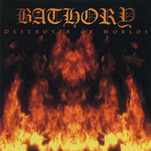 Bathory - Destroyer of Worlds LP