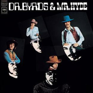 Byrds - Dr. Byrds and Mr. Hyde LP