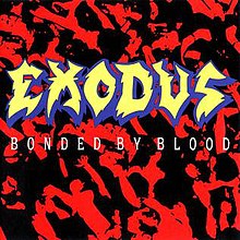 Exodus - Bonded By Blood CD