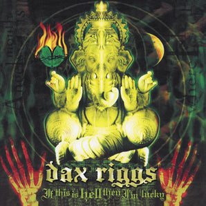 Dax Riggs - If This Is Hell, Then I'm Lucky CD