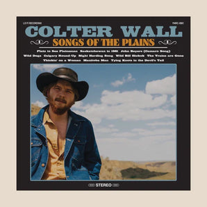Colter Wall - Songs of the Plains LP