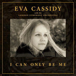 Eva Cassidy - I Can Only Be Me LP (MARKDOWN)