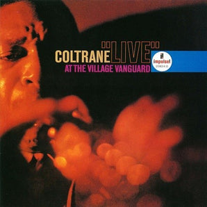John Coltrane - 'Live' at the Village Vanguard: 2022