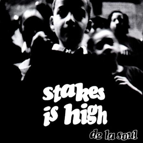 De La Soul - Stakes Is High LP