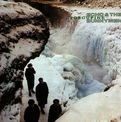 Echo & the Bunnymen - Porcupine LP (180g)