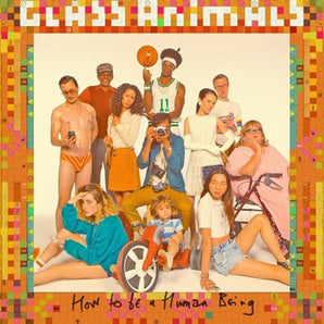 Glass Animals - How To Be A Human Being LP
