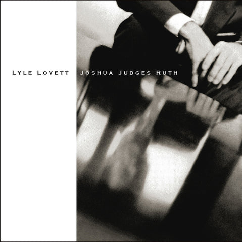 Lyle Lovett - Joshua Judges Ruth 2LP