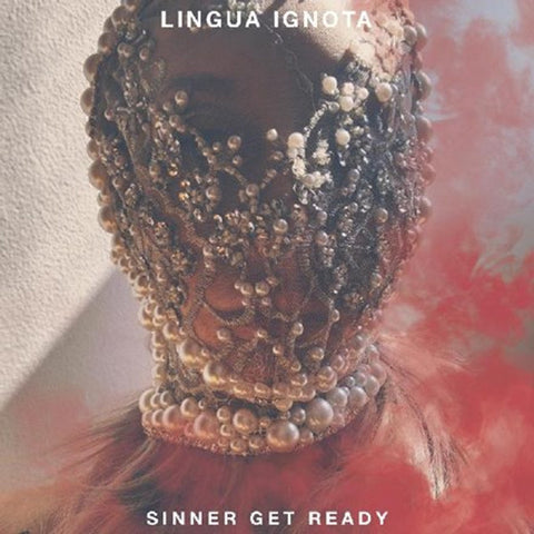 Lingua Ignota - Sinner Get Ready LP (Clear Red Vinyl)