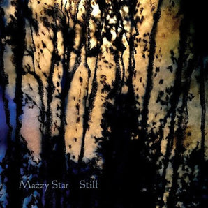 Mazzy Star - Still 12-inch EP