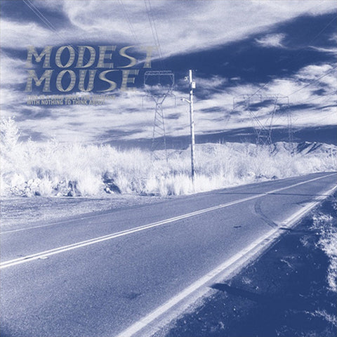 Modest Mouse - This Is A Long Drive For Someone With Nothing To Think About LP