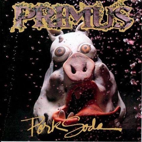 Primus - Pork Soda LP