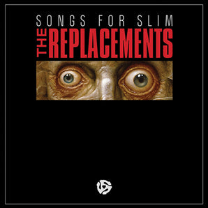 The Replacements - Songs For Slim 12-Inch EP (Red & Black Split Vinyl)