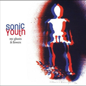 Sonic Youth - NYC Ghosts and Flowers LP