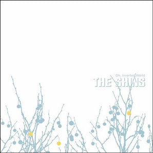 Shins - Oh , Inverted World LP