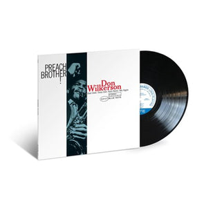 Don Wilkerson - Preach Brother!: Blue Note Classic Vinyl