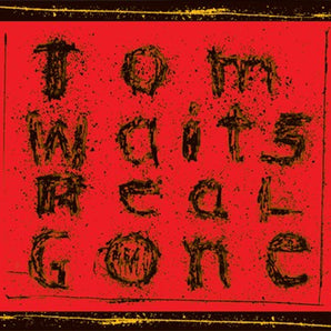 Tom Waits - Real Gone LP