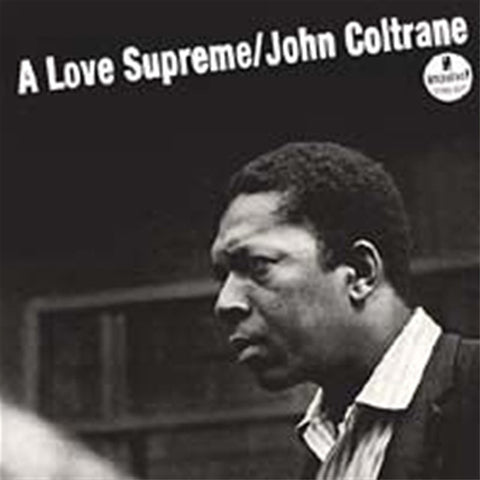 John Coltrane - A Love Supreme LP