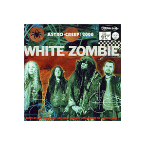 White Zombie - Astro Creep: 2000 LP
