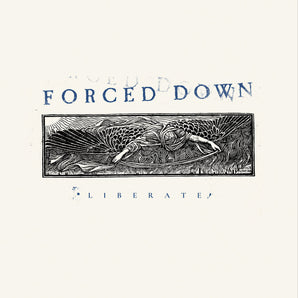 Forced Down - Liberate LP (Sea Blue Vinyl)