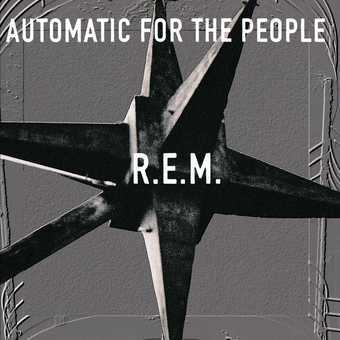 R.E.M. - Automatic For The People (25th Anniversary Edition) LP