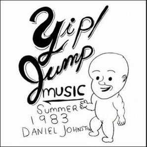 Daniel Johnston - Yip Jump Music LP (180g)