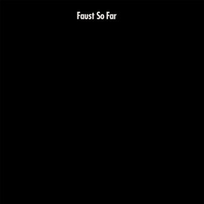 Faust - So Far LP (180g)