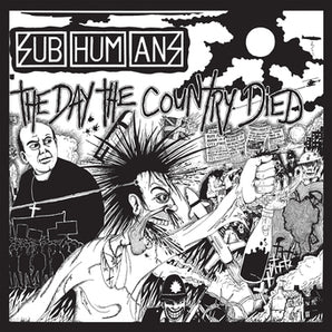 Subhumans - Day The Country Died LP