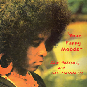 Skip Mahoaney & The Casuals - Your Funny Moods: 50th Anniversary LP (Green Smoke Vinyl)