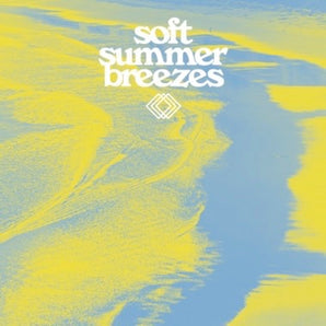 Various Artists - Soft Summer Breezes LP (Yellow Vinyl)