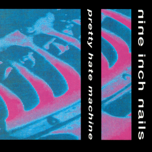 Nine Inch Nails - Pretty Hate Machine LP