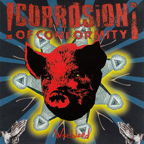 Corrosion Of Conformity - Wiseblood LP (Music On Vinyl / 180g)