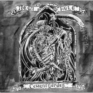 Unholy Grave / Neon Hole - Dawn Of Unholy Insanity / Cement Garden Split 7-inch