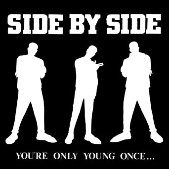 Side By Side - You're Only Young Once... LP (Pink Vinyl)