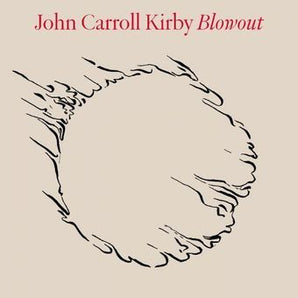 John Carroll Kirby - Blowout LP