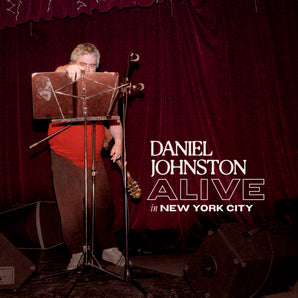 Daniel Johnston - Alive In New York City LP (White Vinyl)
