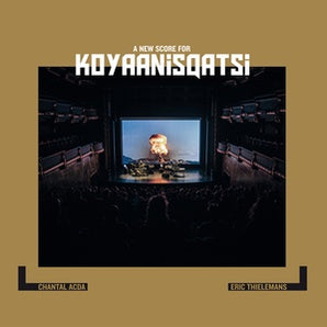 A New Score For Koyaanisqatsi (Chantal Acda, Eric Thielemans) - Soundtrack LP (White Vinyl)